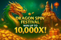 Dragon Spin Festival – Win 10,000X in J - 365cuci Malaysia