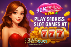 Play 918Kiss Slot Games at 365CUCI – HTML5 Legacy of Big Wi - Auboss Australia